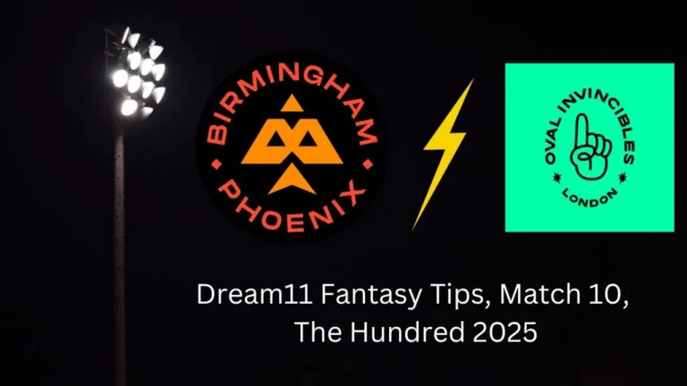 BPH vs OVI Dream11 Prediction Today – Match 10, The Hundred 2025