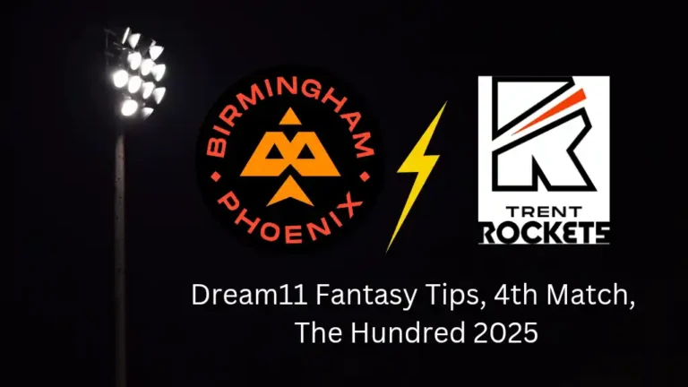 BPH vs TRT Dream11 Prediction, The Hundred 2025 4th Match BPH vs TRT Dream11 Prediction, The Hundred 2025 4th Match