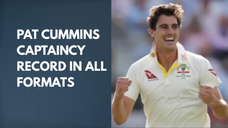Pat Cummins Captaincy Record in All Formats: ODI, T20I, Test & T20 Leagues Pat Cummins Captaincy Record in Test, ODI, T20I and IPL